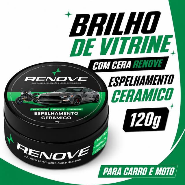Cera Espelhamento Cerâmico Renove 120g - Cera Automotiva para Carro e Moto, Alto Brilho, Proteção da Pintura e Repelência à Água