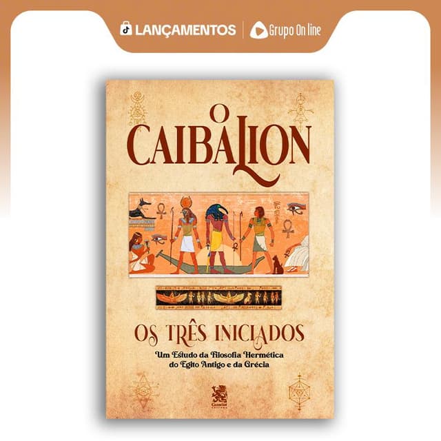 O Caibalion: Os Três Iniciados