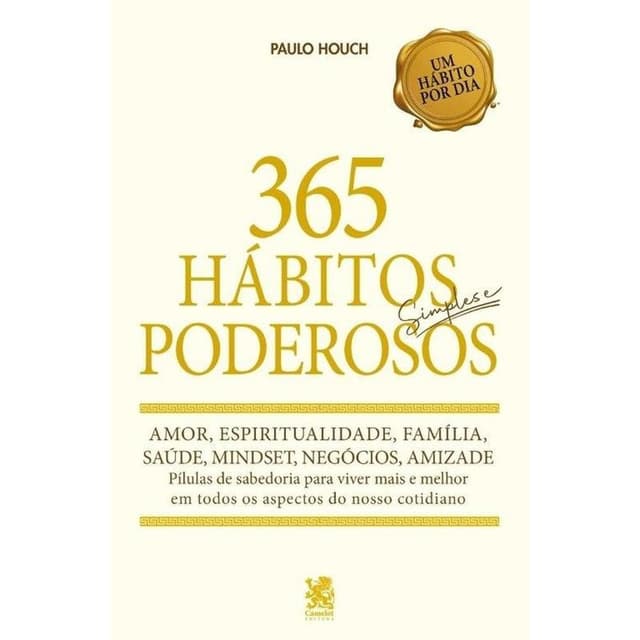 365 Hábitos Simples e Poderosos