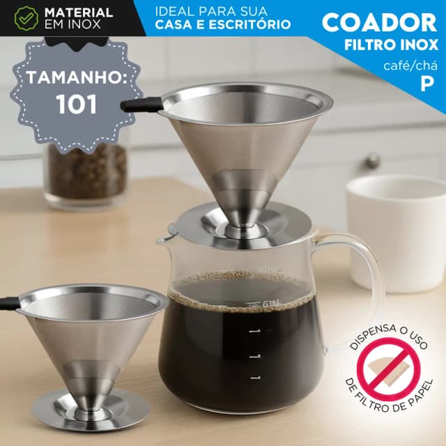 Filtro De Café 101 Inox - Coador de Café Grande Sem Uso De Papel - MAZZAL